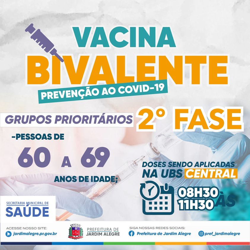 FASE 02 - CAMPANHA PARA IMUNIZAÇÃO CONTRA COVID-19, VACINA BIVALENTE